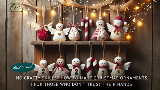 No Crafty Skills? How to Make Christmas Ornaments | for Those Who Don't Trust Their Hands