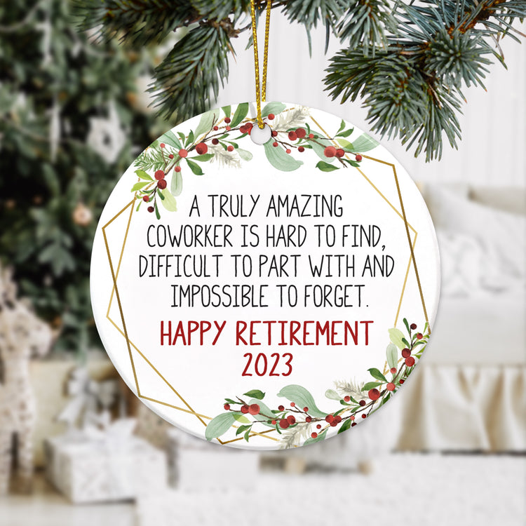 Happy Retirement Amazing Coworker Ceramic Ornament