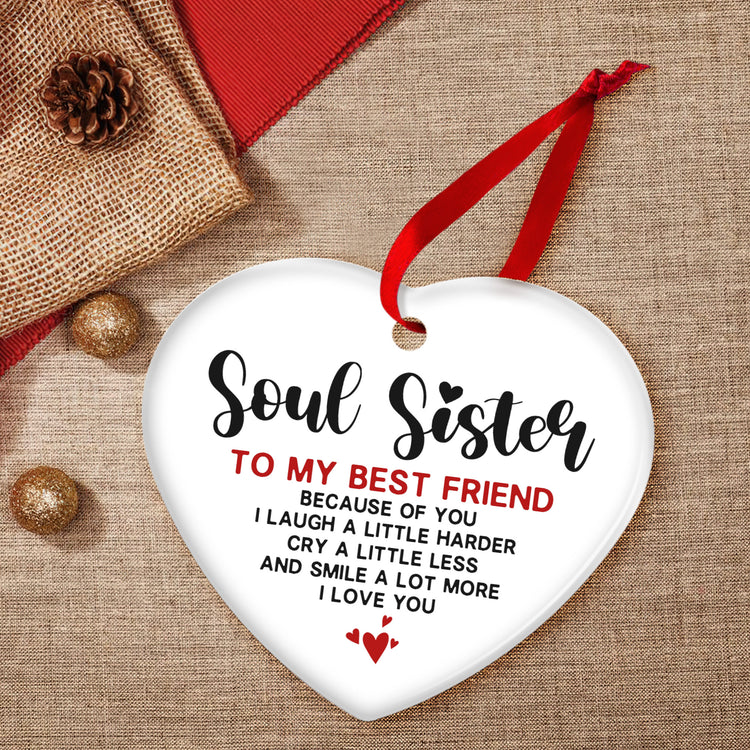 Friendship Gifts For Women Friends, Sister, Christmas Ornaments - Christmas, Birthday Soul Sister Gifts For Women, Friendship, BFF, Bestie, Coworkers Gifts - Christmas Tree Decoration Ceramic Ornament