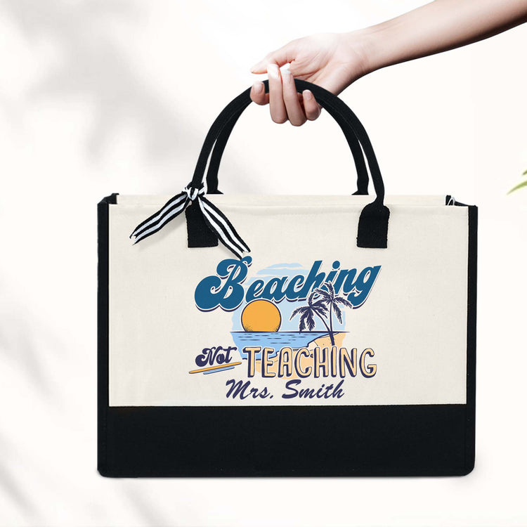 Personalized Teacher Tote Bag, Beaching Not Teaching Canvas Zipper Tote Bag