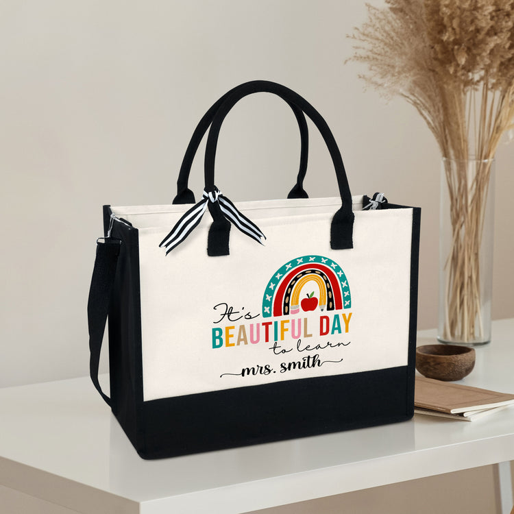 Personalized Teacher Tote Bag,  It's Beautiful Day To Learn Canvas Zipper Tote Bag
