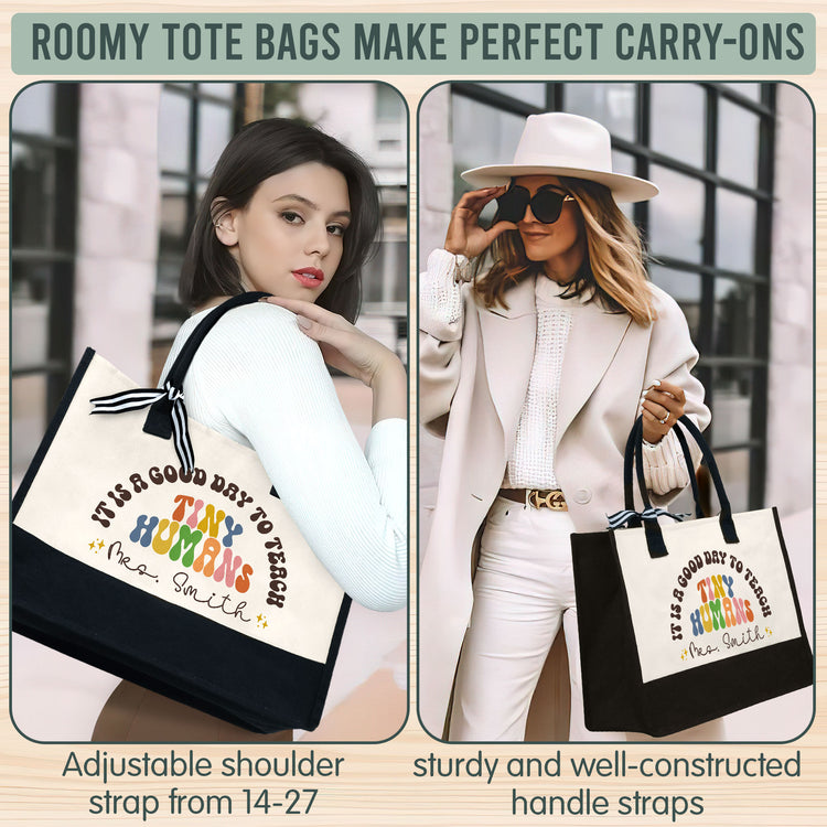 Personalized Teacher Tote Bag, It Is A Good Day To Teach Tiny Humans Canvas Zipper Tote Bag