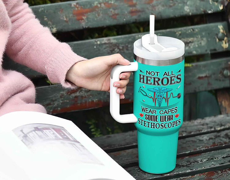 Personalized Nurse Tumbler, Not All Heroes Wear Capes Some Wear Stethoscopes 40oz Tumbler 5D Printed MLN1906TTH