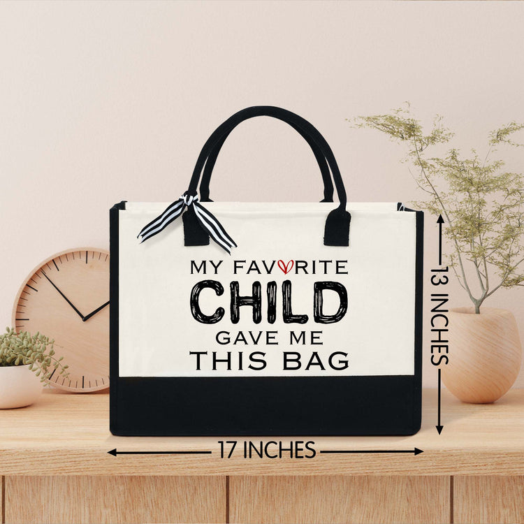 My Favorite Child Gave Me This Tote Bag, Birthday Gifts For Mom Canvas Zipper Tote Bag
