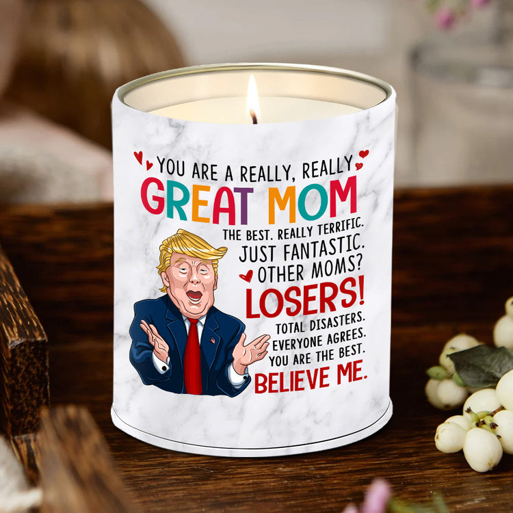 Great Mom Funny Trump Candle Coconut Vanilla 10oz Tin Candle For Mom