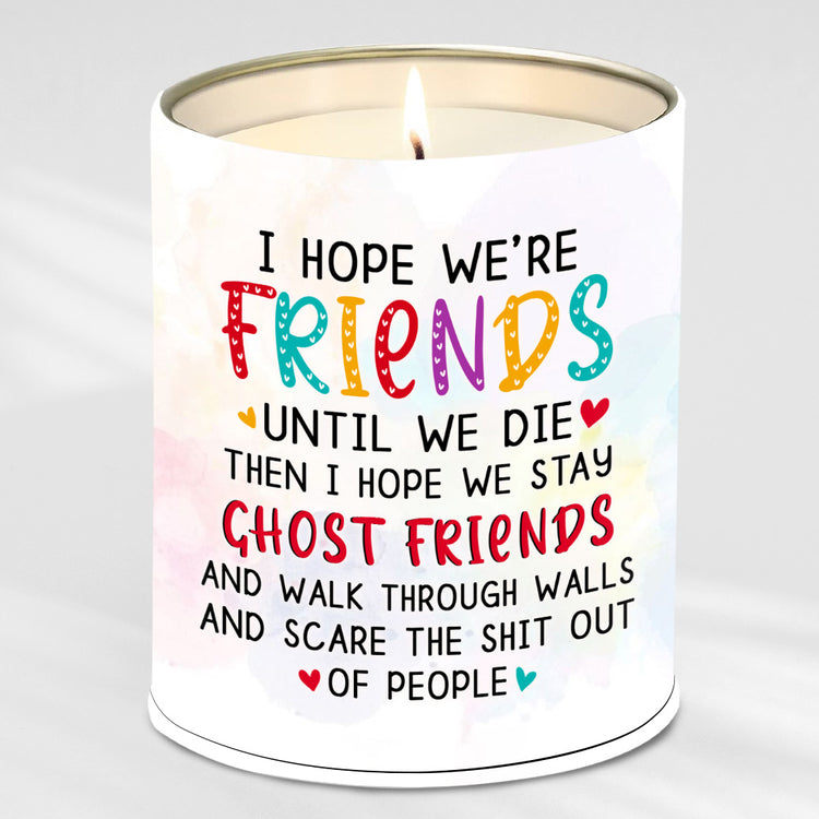 Best Friends Candle Funny Ghost Friends Gifts Coconut Vanilla 10oz Tin Candle