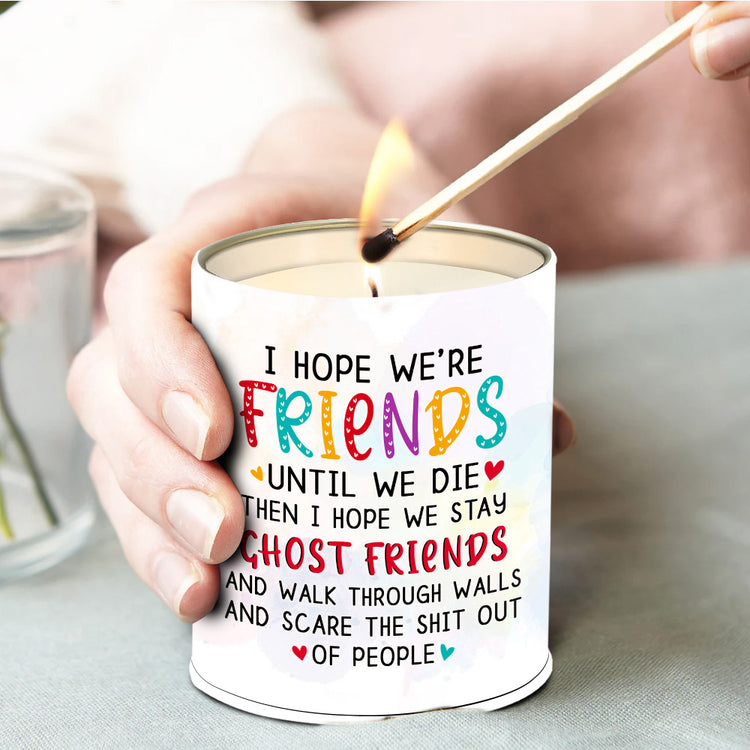 Best Friends Candle Funny Ghost Friends Gifts Coconut Vanilla 10oz Tin Candle