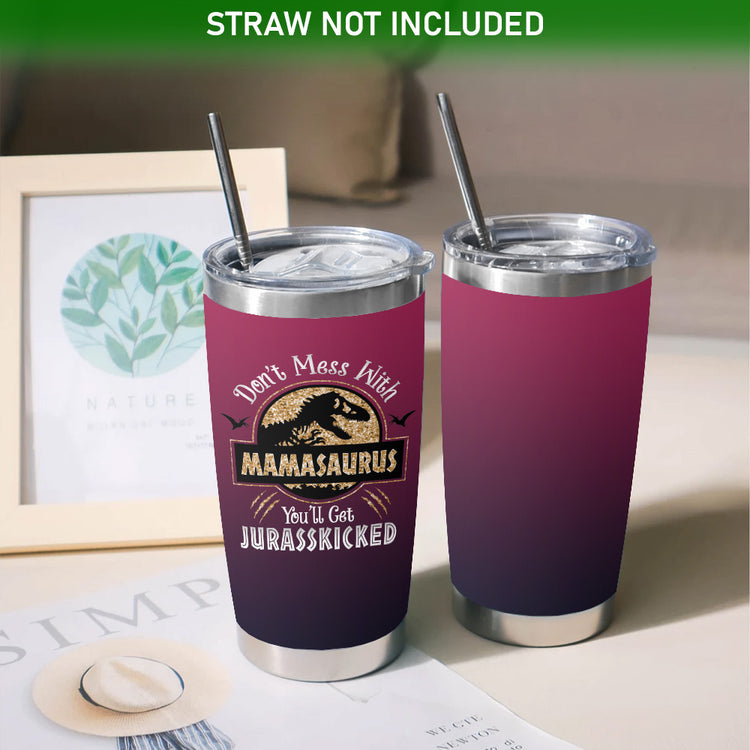 Mamasaurus Tumbler Gift for Mama 20oz Tumbler Champagne Red Color
