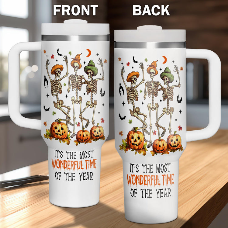 Dancing Skeleton Halloween It's The Most Wonderful Time Of The Year 40oz Tumbler 5D Printed